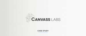 Canvass Labs, Partner , Case Study